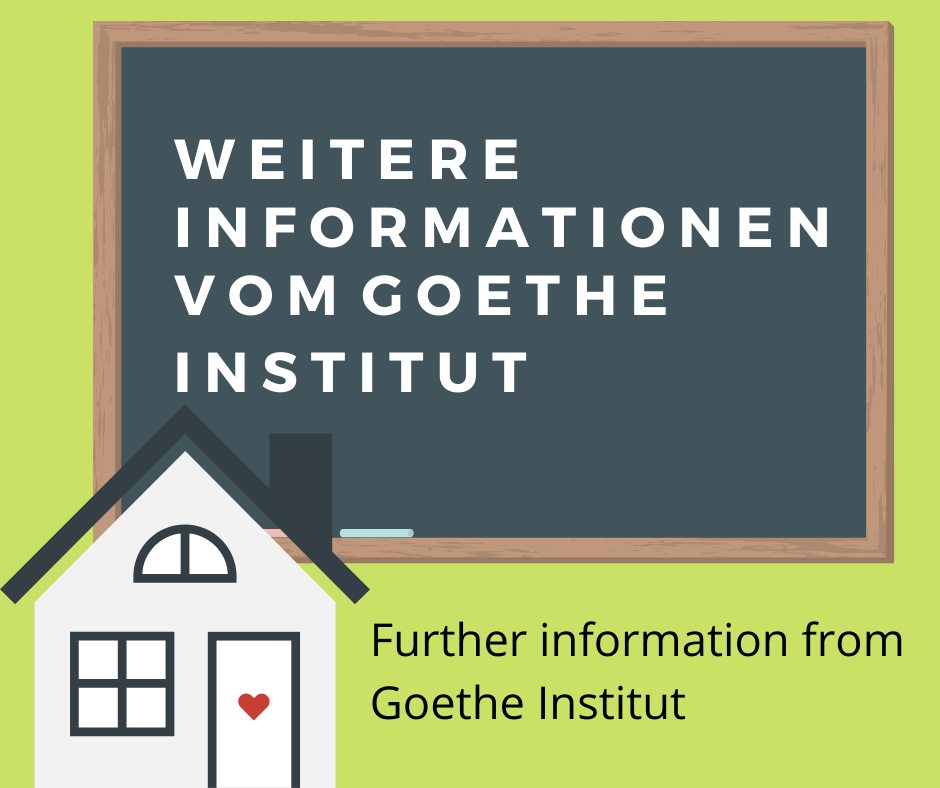 Weitere Informationen vom Goethe Institut